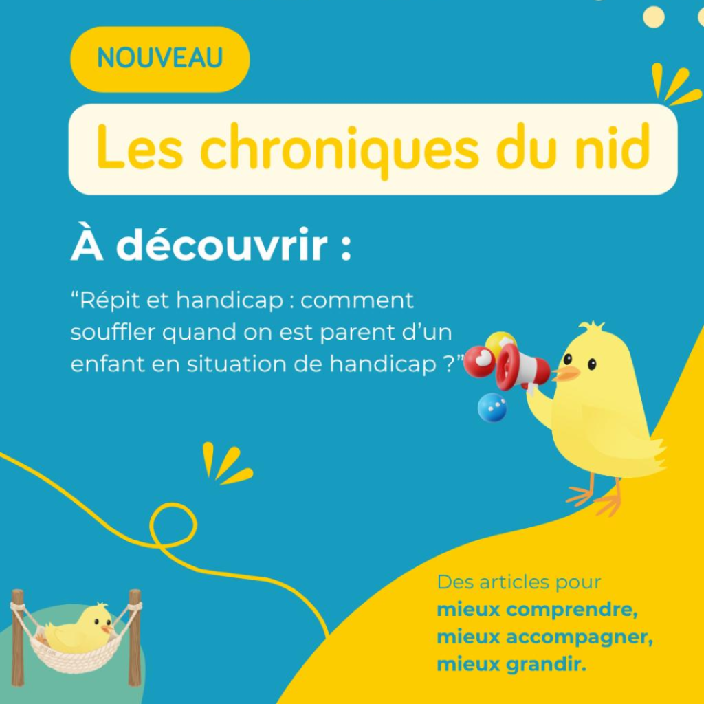 Article sur le répit des parents aidants dans Les Chroniques du Nid